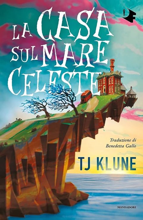 La-casa-sul-mare-celeste-the-house-in-the-cerulean-sea-book-libro-2020-drama-fantasy-t-j-klune-cover-copertina